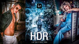 HDR Lightroom Presets | Lightroom Tutorials & Presets DNG Free Download | LR Editing Pro