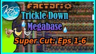 Factorio Trickle Down Megabase Super Cut Eps 1-6  (long video, sleep content, relaxing voice, asmr)