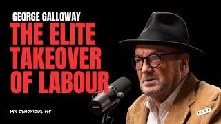 George Galloway on The Elite Middle Class Takeover of The Labour Party | Peter McCormack Podcast