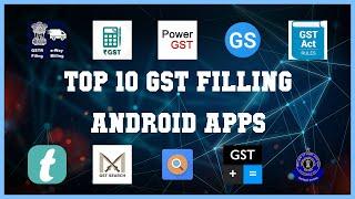 Top 10 GST Filling Android App | Review