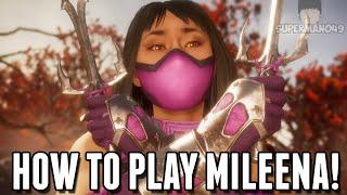How To Play Mileena! - Mortal Kombat 11: "Mileena" Combos/Basic Tutorial