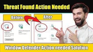 How to fix windows defender action needed problem & threat protection issue