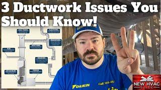 3 HVAC Ductwork ISSUES Homeowners NEED To Know!