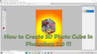 How to Create 3D Photo Cube in Photoshop 7.0 !!!