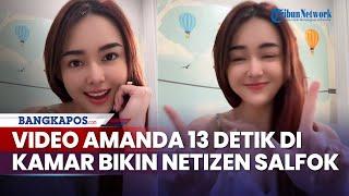 Video 13 Detik Amanda Manopo Menari di Kamar Bikin Warganet Salfok Sama Bajunya