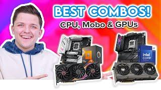 Best CPU, Motherboard & GPU Combos to Buy in 2024! ️ [Top Options for All Budgets]