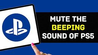 How to Mute the Beeping Sound When PS5 Turns On or Off (2024)