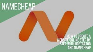 Namecheap - How to create a website online step by step with hostgator and namecheap