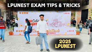 LPUNEST 2025 Exam Tips & Tricks | How To Prepare For LPUNEST Exam  2025