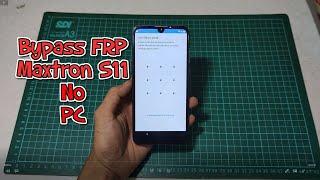 Bypass FRP MAXTRON S11 Tanpa PC