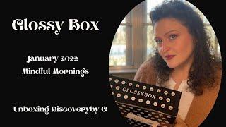Glossy Box Mindful Mornings January 2022  #glossybox