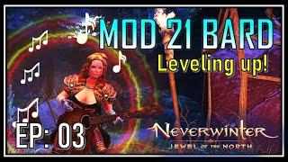Ep 3: Bard Leveling Tips - Vellosk Adventure to level 8 - Neverwinter Mod 21