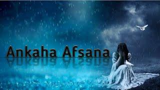 Ankaha Afsana || True Lines || Sad Ghazal || Untold Scars