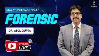 Marathon FMGE Series: Forensic by Dr. Atul Gupta | Cerebellum Academy