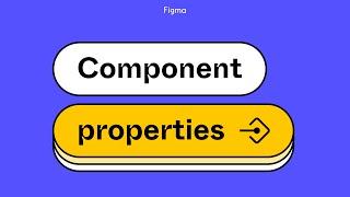 Figma tutorial: Component properties