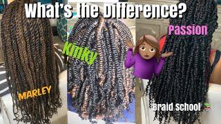 Passion, Spring, Marley, Rope Twists.. What's The Difference???? | Braid School Ep. 02