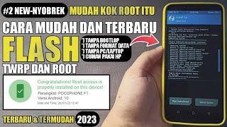 BETAPA MUDAHNYA ROOT DEVICE ANDROID ! CARA TERBARU PASANG TWRP DAN ROOT VIA FLASH FASTBOOT TANPA PC