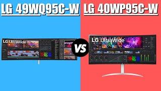 LG 49WQ95C-W vs LG 40WP95C-W - Which One Is Better?