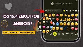 iOS 16.4 Emoji on Realme/Oppo and One plus | iPhone Emojis on Android