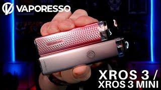 VAPORESSO XROS 3 & 3 Mini Pod Review