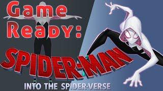 Game Ready: Spider Gwen - Into the Spider-verse