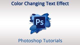 Photoshop CS6 Tutorial - How to Create Color Changing Text Animation