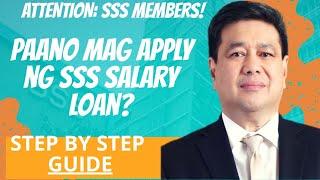 ATTENTION: SSS MEMBERS! PAANO MAG APPLY NG SSS SALARY LOAN! STEP BY STEP GUIDE!