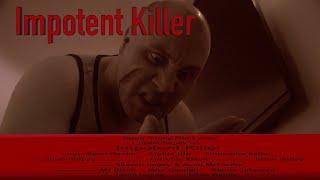 Impotent Killer