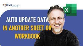 Automatically Update Data in Another Excel Worksheet or Workbook - 3 Methods