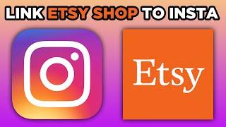 How To Link Etsy Shop on Instagram (2025)