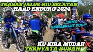 PART 2‼️FULL TRABAS JALUR EXTREAM‼️ESCAMPUR  LANGSUNG IKUT JALUR HARD ENDURO‼️BENER-BENER EDAN‼️CJDW