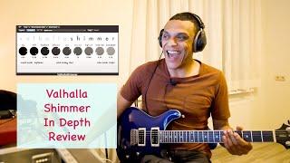 Valhalla Shimmer plugin || In depth review