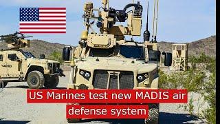 US Marines test new MADIS air defense system