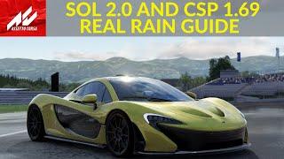 Assetto Corsa Mod Sol 2.0 and CSP 1.69 FULL Rain Install And Walkthrough Guide