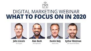 Digital Marketing Webinar (What To Focus On In 2020)