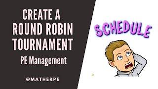 Create a Round Robin Tournament