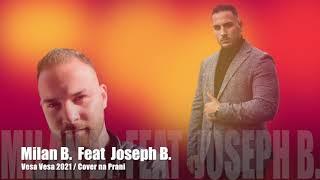 Milan Bikar Feat. Joseph B. - Vesa Vesa 2021 / Cover (na prani)