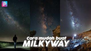 Cara Mudah Buat Foto Milkyway - Picsart Tutorial