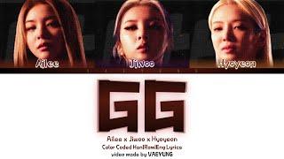 [STUDIO VER.] GOOD GIRL (Ailee, Jiwoo, Hyoyeon) "GG" Lyrics 가사 (Color Coded Lyrics Han/Rom/Eng)