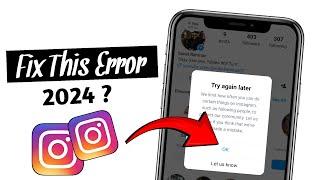 How To Fix Try Again Later On Instagram | Instagram Try Again Later Problem | 2024 |