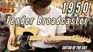 Fender 1950 Broadcaster | Guitar of the Day - RARE GUITAR!!!