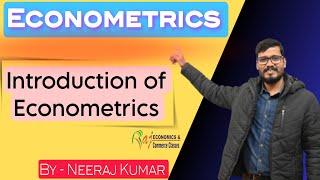 Introduction to Econometrics | Econometrics for beginners | Basic Econometrics