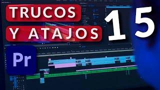 15 TRUCOS y ATAJOS para editar video - Adobe Premiere Pro