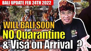 Bali No Quarantine and Visa on Arrival Progress