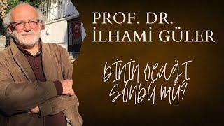 Dinin Ocağı Söndü mü? - Prof. Dr. İlhami Güler