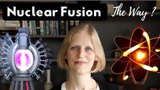 Nuclear Fusion explained | Solution to our Energy Challenge? - Power Struggle Breakthrough | Reactor