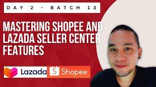 Master Shopee and Lazada Seller Center