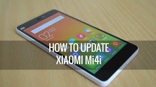 How to Update Xiaomi Mi4i | Techniqued