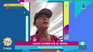 Laura Flores muestra el pánico en Estados Unidos | Sale el Sol