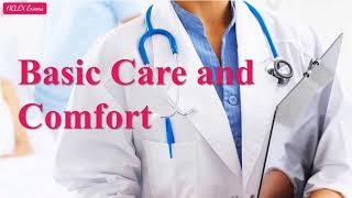 Basic Care and Comfort | Nursing Exam (53)